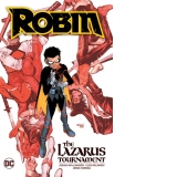 Robin Vol. 1: The Lazarus Tournament