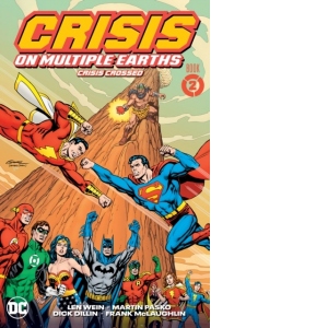 Crisis on Multiple Earths Book 2: Crisis Crossed