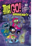 Teen Titans Go!: Undead?!