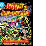 Superboy and the Legion of Super-Heroes : Tabloid Edition