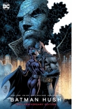 Batman: Hush 20th Anniversary Edition