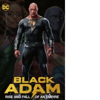 Black Adam: Rise and Fall of an Empire