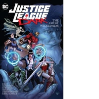 Justice League Dark: The Great Wickedness