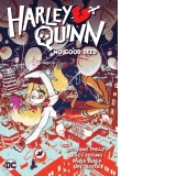 Harley Quinn Vol. 1: No Good Deed