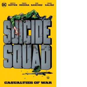 Suicide Squad: Casualties of War