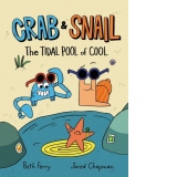 Crab and Snail: The Tidal Pool of Cool : 2