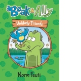 Beak & Ally #1: Unlikely Friends : 1