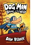Dog Man 6: Brawl of the Wild (HB) (NE)