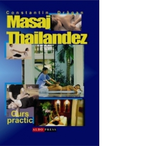 Curs practic de masaj thailandez