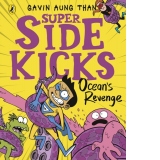 The Super Sidekicks: Ocean's Revenge