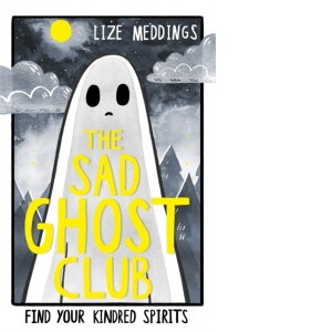 The Sad Ghost Club Volume 1