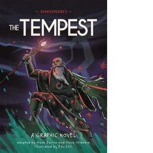 Classics in Graphics: Shakespeare's The Tempest : A Graphic Novel