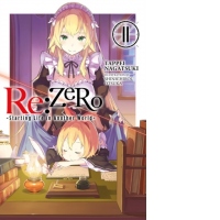 re:Zero Starting Life in Another World, Vol. 11 (light novel)