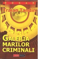 Galeria Marilor Criminali