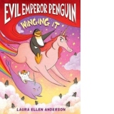 Evil Emperor Penguin: Winging It