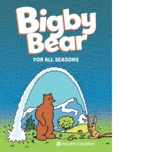 Bigby Bear: For All Seasons : Book 2