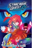 Starcadia Quest : Heart of a Star