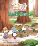Elinor Wonders Why: Forest Giants