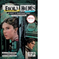 Enola Holmes: Mycroft's Dangerous Game