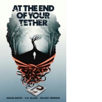 At the End of Your Tether
