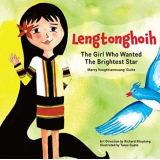 Lengtonghoih : The Girl Who Wanted the Brightest Star