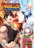 Muscles are Better Than Magic! (Light Novel) Vol. 3 : 3