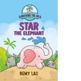 Surviving the Wild: Star the Elephant : 1