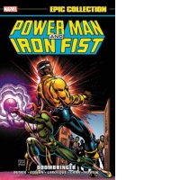 Power Man And Iron Fist Epic Collection: Doombringer