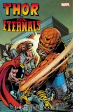 Thor And The Eternals: The Celestials Saga