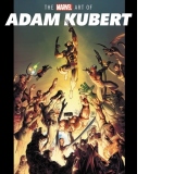 The Marvel Art Of Adam Kubert