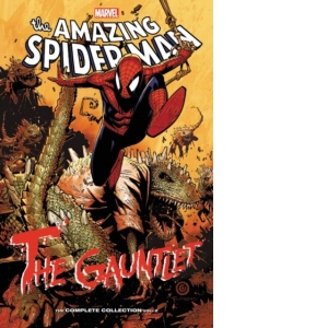 Spider-man: The Gauntlet - The Complete Collection Vol. 2