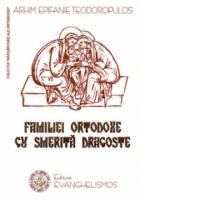 Familiei ortodoxe cu smerita dragoste