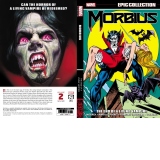 Morbius Epic Collection: The End Of A Living Vampire