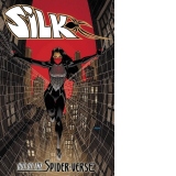 Silk: Out Of The Spider-verse Vol. 1
