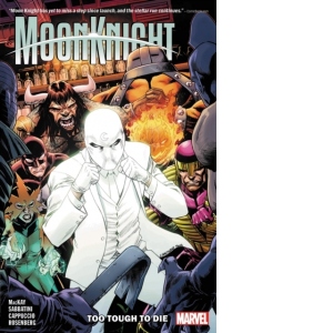 Moon Knight Vol. 2: Too Tough To Die