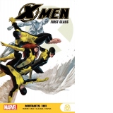 X-men: First Class - Mutants 101