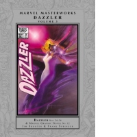 Marvel Masterworks: Dazzler Vol. 3
