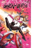 Spider-gwen: Gwenverse