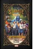 Strange Academy: First Class