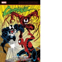 Carnage Epic Collection: Born In Blood
