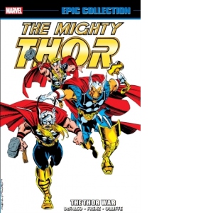 Thor Epic Collection: The Thor War