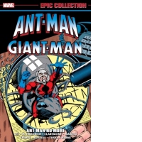 Ant-man/giant-man Epic Collection: Ant-man No More