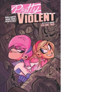 Pretty Violent, Volume 2