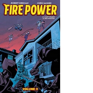 Fire Power by Kirkman & Samnee, Volume 3