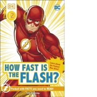 DC How Fast Is The Flash? Reader Level 2