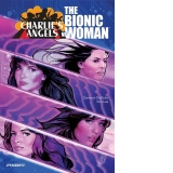 Charlie's Angels VS. The Bionic Woman