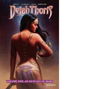 Dejah Thoris: An Outcast Of Mars
