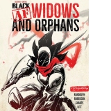 Black [AF]: Widows & Orphans