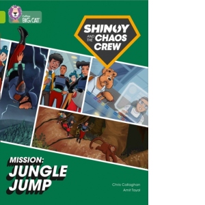 Shinoy and the Chaos Crew Mission: Jungle Jump : Band 11/Lime