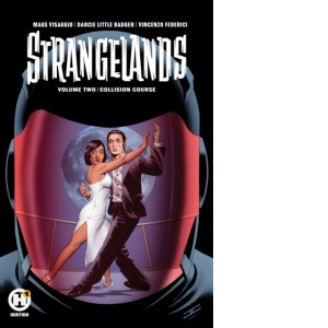Strangelands Vol 2